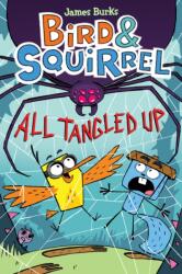 Bird Squirrel All Tangled Up (ISBN: 9781338251753)