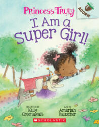 I Am a Super Girl! : An Acorn Book (ISBN: 9781338339987)