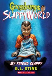 My Friend Slappy (ISBN: 9781338355772)