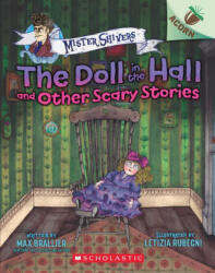 Doll in the Hall and Other Scary Stories: An Acorn Book (ISBN: 9781338615449)