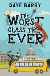 The Worst Class Trip Ever (ISBN: 9781368040594)