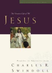 Jesus: The Greatest Life of All (ISBN: 9781400202584)