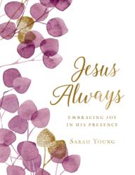 Jesus Always (ISBN: 9781400214778)