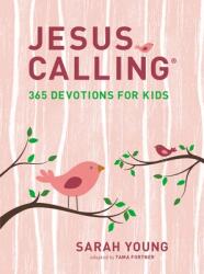 Jesus Calling: 365 Devotions for Kids (Girls Edition): 365 Devotions for Kids (ISBN: 9781400216765)