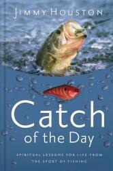 Catch of the Day (ISBN: 9781400319640)