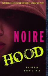 Noire - Hood - Noire (ISBN: 9781416533030)