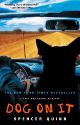 Dog on It - Spencer Quinn (ISBN: 9781416585848)