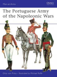 Portuguese Army of the Napoleonic Wars - Otto Von Pivka (1977)