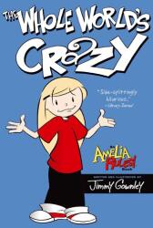 The Whole World's Crazy (ISBN: 9781416986041)