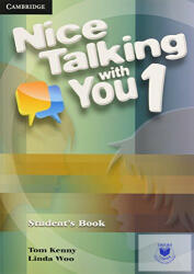 Nice Talking With You Level 1 Student's Book - Tom KennyLinda Woo (2011)