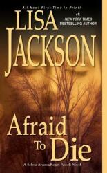 Afraid to Die (ISBN: 9781420118506)