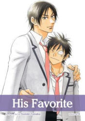 His Favorite, Vol. 4 - Suzuki Tanaka (ISBN: 9781421543581)