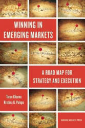 Winning in Emerging Markets - Krishna Palepu (ISBN: 9781422166956)