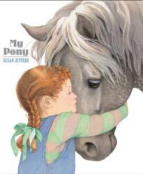 My Pony (ISBN: 9781423112952)