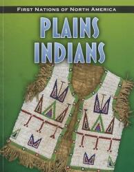Plains Indians (ISBN: 9781432949617)