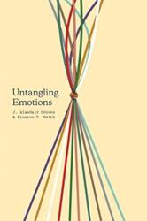 Untangling Emotions - J. Alasdair Groves, Winston T. Smith (ISBN: 9781433557828)