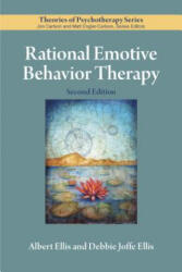 Rational Emotive Behavior Therapy - Albert Ellis, Debbie Joffe Ellis (ISBN: 9781433830327)