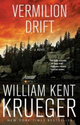 Vermilion Drift - William Kent Krueger (ISBN: 9781439153871)