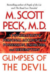 Glimpses of the Devil - Scott M. Peck (ISBN: 9781439167267)