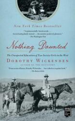 Nothing Daunted (ISBN: 9781439176597)