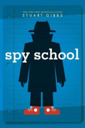 Spy School - Stuart Gibbs (ISBN: 9781442421820)