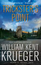 Trickster's Point - William Kent Krueger (ISBN: 9781451645712)