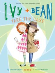 Ivy + Bean Take the Case (ISBN: 9781452128719)