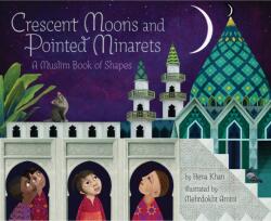 Crescent Moons and Pointed Minarets (ISBN: 9781452155418)