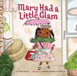 Mary Had a Little Glam (ISBN: 9781454913931)
