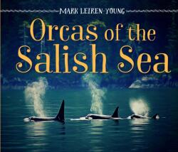 Orcas of the Salish Sea (ISBN: 9781459825055)