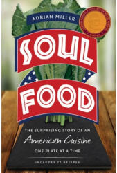 Soul Food - Adrian Miller (ISBN: 9781469632421)