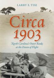 Circa 1903 (ISBN: 9781469651149)