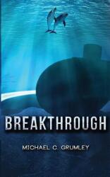 Breakthrough (ISBN: 9781475031904)
