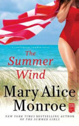 The Summer Wind - Mary Alice Monroe (ISBN: 9781476709017)