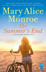 The Summer's End - Mary Alice Monroe (ISBN: 9781476709024)