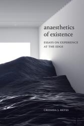 Anesteziile existenței (ISBN: 9781478008262)