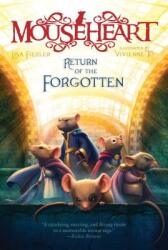 Return of the Forgotten (ISBN: 9781481420938)