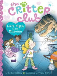 Liz's Night at the Museum - Callie Barkley, Tracy Bishop (ISBN: 9781481471640)