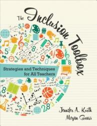 The Inclusion Toolbox: Strategies and Techniques for All Teachers (ISBN: 9781483344157)