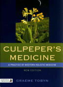 Culpeper's Medicine: A Practice of Western Holistic Medicine New Edition (2013)