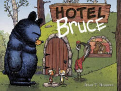 Hotel Bruce (ISBN: 9781484743621)