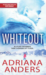 Whiteout - Adriana Anders (ISBN: 9781492698708)