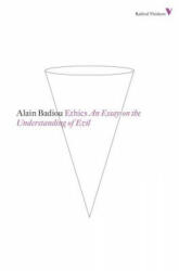 Alain Badiou - Ethics - Alain Badiou (2013)