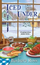 Iced Under - Barbara Ross (ISBN: 9781496700391)
