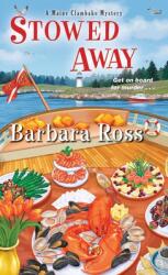 Stowed Away - Barbara Ross (ISBN: 9781496700414)