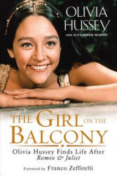 Girl on the Balcony - Olivia Hussey (ISBN: 9781496717085)