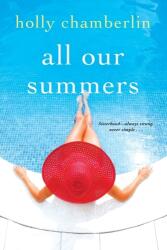 All Our Summers (ISBN: 9781496719225)