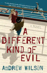 A Different Kind of Evil (ISBN: 9781501145100)