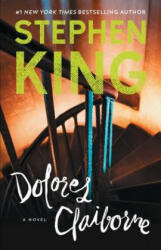 Dolores Claiborne - Stephen King (ISBN: 9781501147425)
