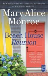 The Beach House Reunion (ISBN: 9781501193309)